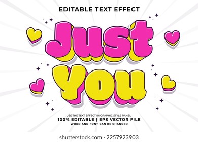 Editable text effect - Just You 3d Traditional Cartoon template style premium vector