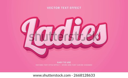 Editable text effect ladies 3d style premium vector 