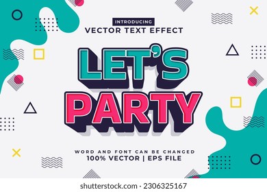 Editable text effect Lets Party 3d Cartoon template style premium vector