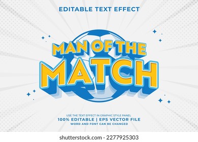 Editable text effect man of the match 3d Cartoon Comic style premium vector