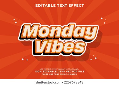 Editable text effect Monday Vibes 3d Cartoon template style premium vector