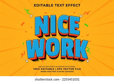 Editable text effect - Nice Work 3d Traditional Cartoon template style premium vector