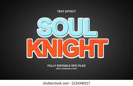 Editable Text Effect Soul Knight