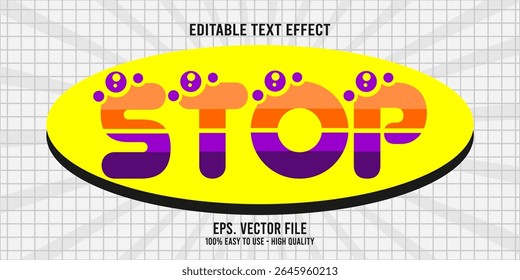 Editable text effect STOP word art typography illustration template style premium vector