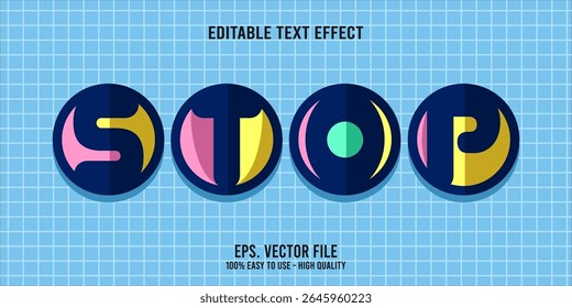 Editable text effect STOP word art typography illustration template style premium vector
