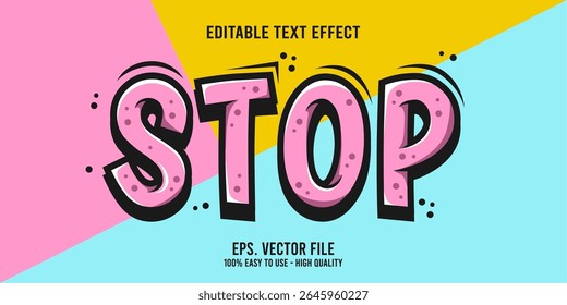 Editable text effect STOP word art typography illustration template style premium vector