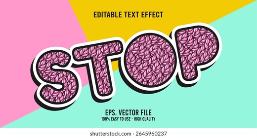 Editable text effect STOP word art typography illustration template style premium vector