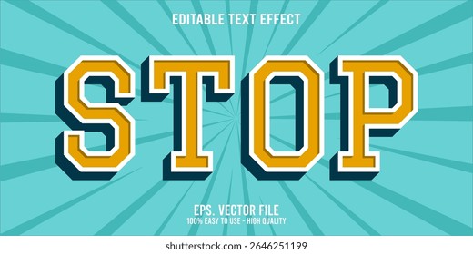 Editable text effect STOP word art typography illustration template style premium vector