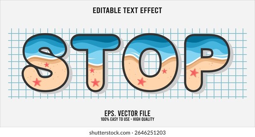 Editable text effect STOP word art typography illustration template style premium vector