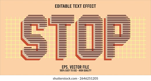 Editable text effect STOP word art typography illustration template style premium vector