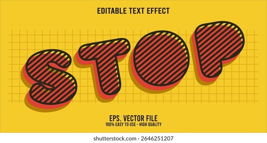 Editable text effect STOP word art typography illustration template style premium vector