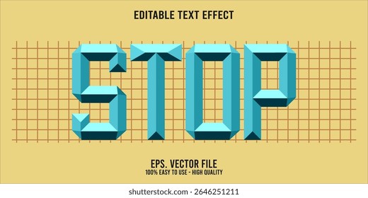 Editable text effect STOP word art typography illustration template style premium vector