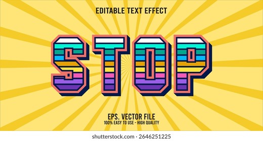 Editable text effect STOP word art typography illustration template style premium vector