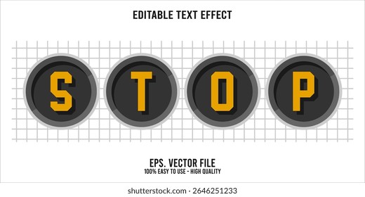 Editable text effect STOP word art typography illustration template style premium vector