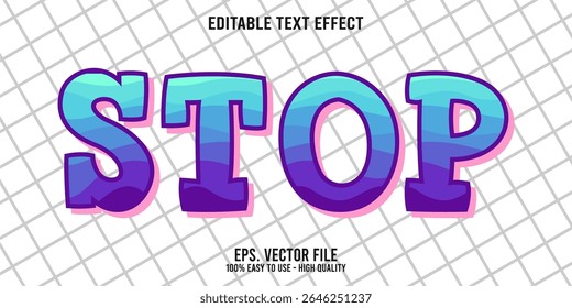 Editable text effect STOP word art typography illustration template style premium vector