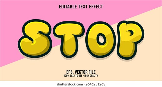 Editable text effect STOP word art typography illustration template style premium vector