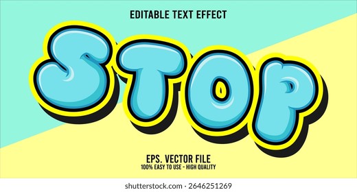 Editable text effect STOP word art typography illustration template style premium vector