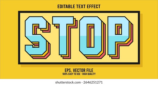 Editable text effect STOP word art typography illustration template style premium vector
