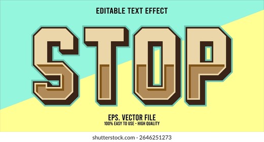 Editable text effect STOP word art typography illustration template style premium vector