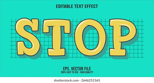 Editable text effect STOP word art typography illustration template style premium vector