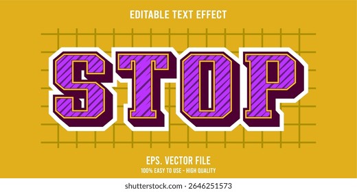 Editable text effect STOP word art typography illustration template style premium vector
