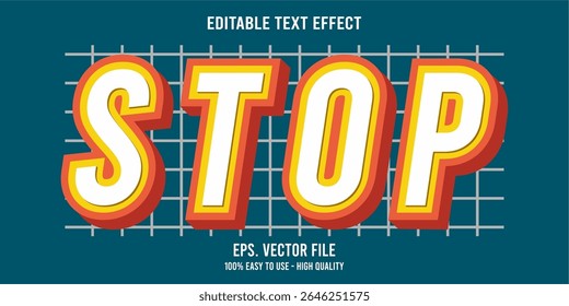 Editable text effect STOP word art typography illustration template style premium vector