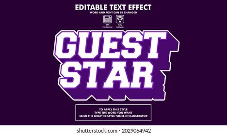 Editable text effect style guest star