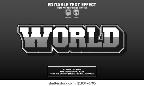 Editable text effect style world