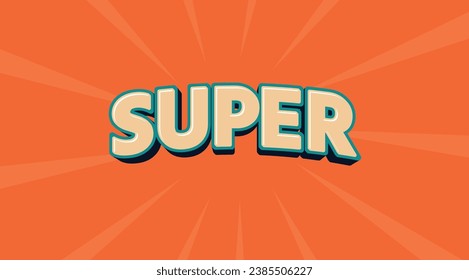 Editable text effect  Super3d Creative text effect.