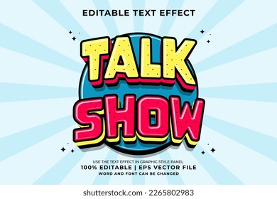 Editable text effect Talk Show 3d Cartoon template style premium vector