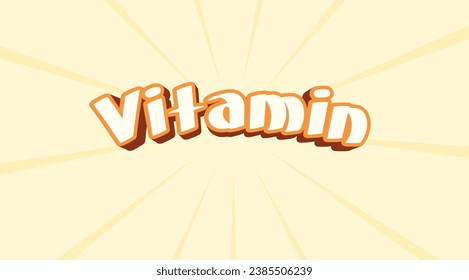 Editable text effect Vitamin 3d Creative text effect.