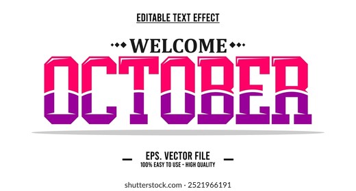 editable text effect welcome october typography