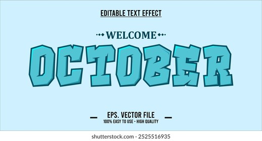 editable text effect welcome october typography