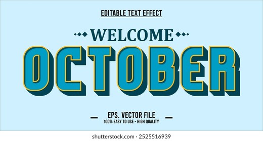 editable text effect welcome october typography