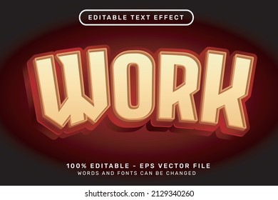 Editable text effect - work 3d style concept