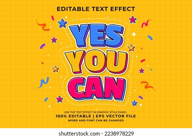 Editable text effect - Yes You Can Cartoon template style premium vector