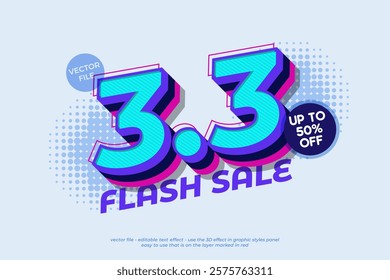 Editable text effects 3.3 flash sale with 3d colorful style