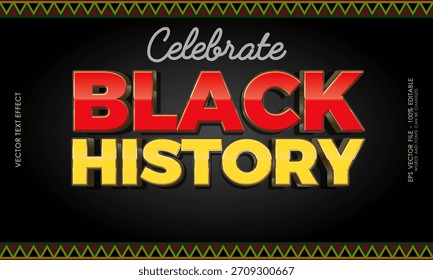 Editable text effects for a black history tribute