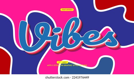 Editable Text Effects - Vibes Slogans with Background