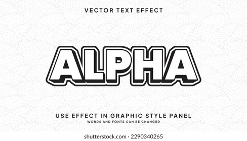 Editable text style effect - Alpha text style theme.