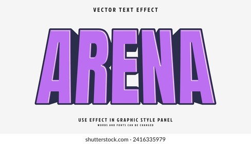 Editable text style effect - Arena text style theme. for your project