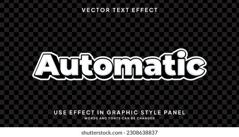 Editable text style effect - Automatic text style theme.
