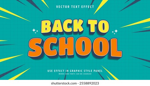 Editable text style effect - Back To School text style theme. for your project