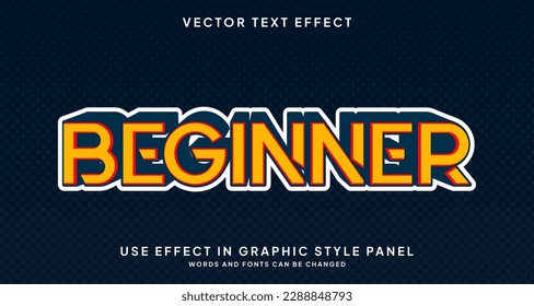 Editable text style effect - Beginner text style theme.