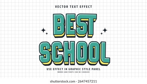 Editable text style effect - Best School text style theme. for your project