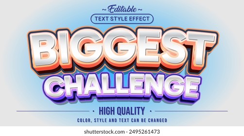 Editable text style effect - Biggest Challenge text style theme.