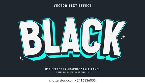 Editable text style effect - Black text style theme. for your project