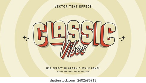Editable text style effect - Classic Vibes text style theme. for your project