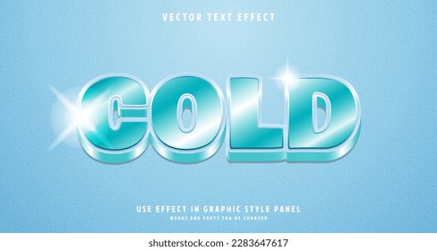 Editable text style effect - Cold text style theme.