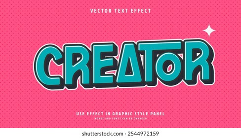 Editable text style effect - Creator text style theme. for your project